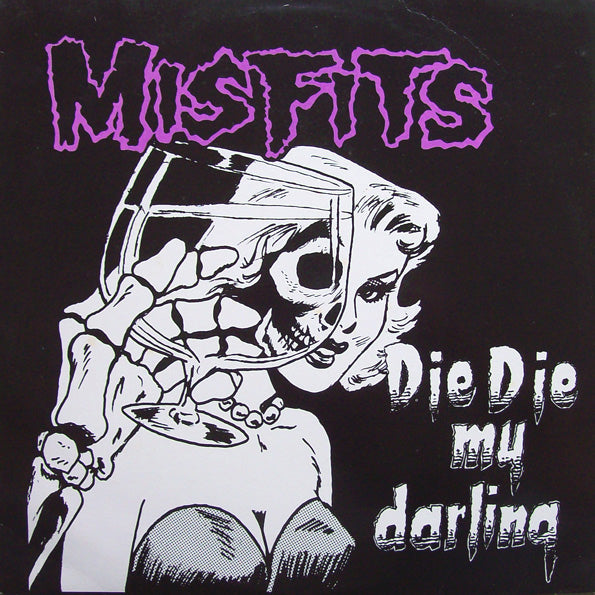 MISFITS - DIE DIE MY DARLING 1" BUTTON