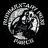 RUDIMENTARY PENI - FARCE 1" BUTTON