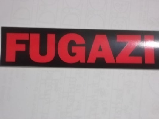 FUGAZI - FUGAZI STICKER