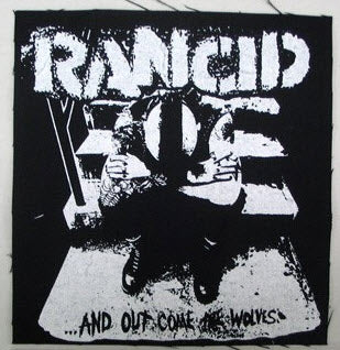 RANCID - AND OUT COME THE WOLVES PATCH