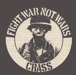 CRASS - FIGHT WAR NOT WARS 1" BUTTON