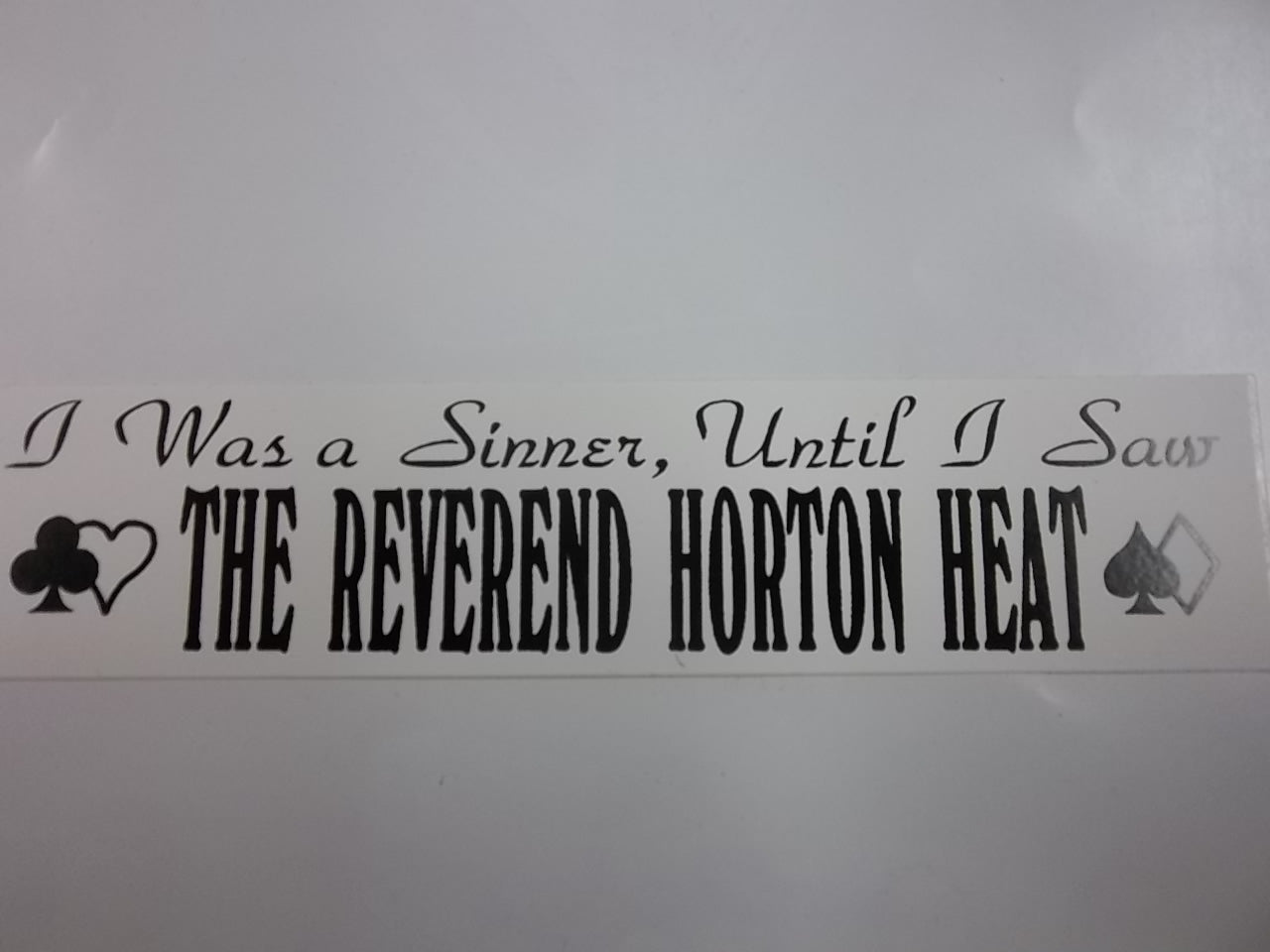 REVEREND HORTON HEAT - I WAS A SINNER STICKER