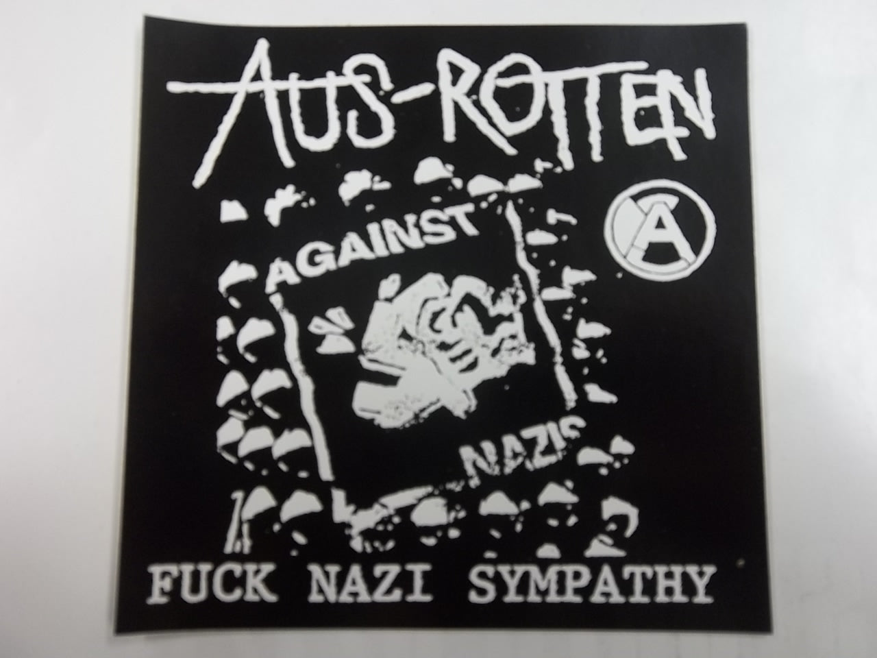 AUS ROTTEN - FUCK NAZI SYMPATHY STICKER