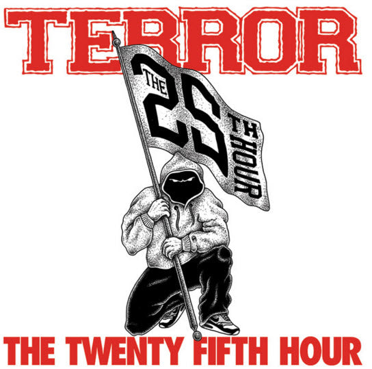 TERROR - THE TWENTY FIFTH HOUR STICKER