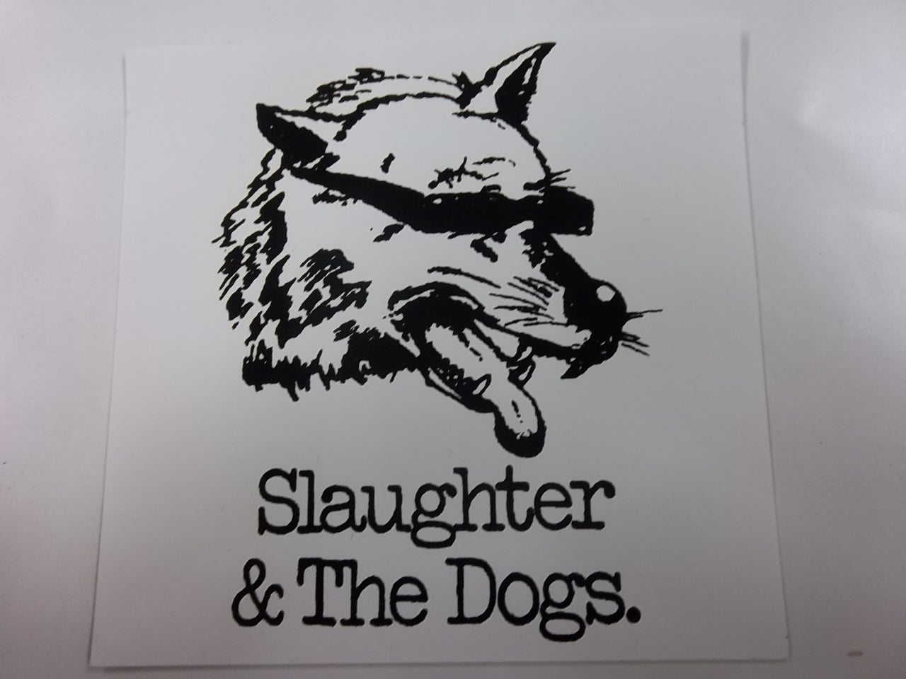 SLAUGHTER & THE DOGS - DOG STICKER