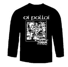 OI POLLOI - PUNX N SKINS AGAINST FASCISM LONG SLEEVE TEE SHIRT