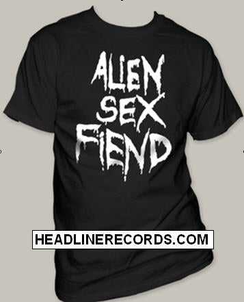 ALIEN SEX FIEND - ALIEN SEX FIEND TEE SHIRT
