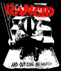 RANCID - AND OUT COME THE WOLVES 1" BUTTON