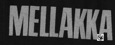 MELLAKKA - MELLAKKA PATCH