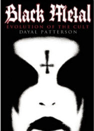 BOOK - BLACK METAL: EVOLUTION OF THE CULT