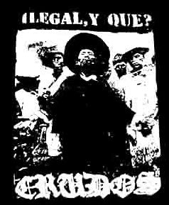LOS CRUDOS - ILEGAL Y QUE BACK PATCH