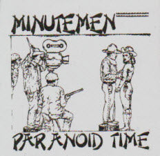 MINUTEMEN - PARANOID TIME PATCH