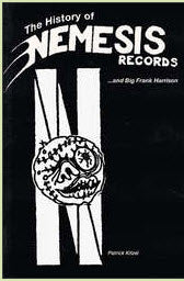 BOOK - THE HISTORY OF NEMESIS RECORDS