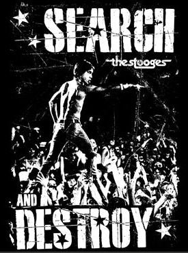 IGGY POP & STOOGES - SEARCH & DESTROY 1" BUTTON