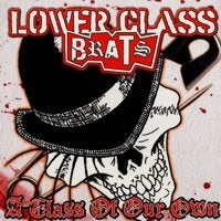 LOWER CLASS BRATS - CLASS OF OUR OWN 1" BUTTON