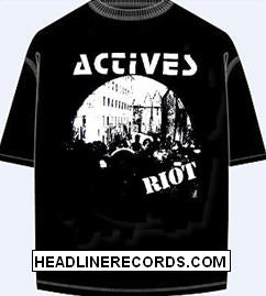 ACTIVES - RIOT TEE SHIRT