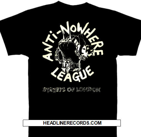 ANTI NOWHERE LEAGUE - STREET OF LONDON TEE SHIRT