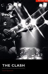 CLASH - KILL YOUR IDOLS BOOK