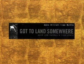 BOOK - GOT TO LAND SOMEWHERE: PUNK & HARDCORE SHOT