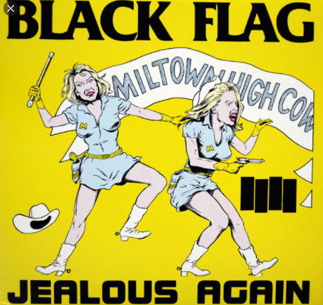 BLACK FLAG - JEALOUS AGAIN STICKER