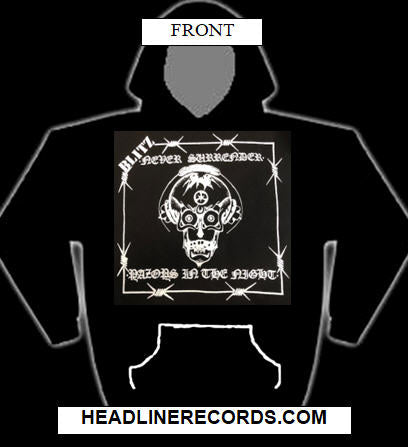 BLITZ - NEVER SURRENDER HOODIE SWEATSHIRT
