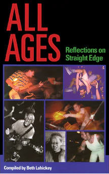 BOOK - ALL AGES: REFLECTIONS ON STRAIGHT EDGE