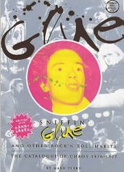 BOOK - SNIFFIN GLUE: THE ESSENTIAL PUNK ACCESSORY