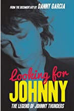 Johnny Thunders - Looking For Johnny