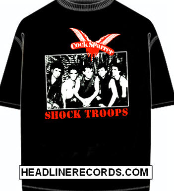COCK SPARRER - SHOCK TROOPS TEE SHIRT