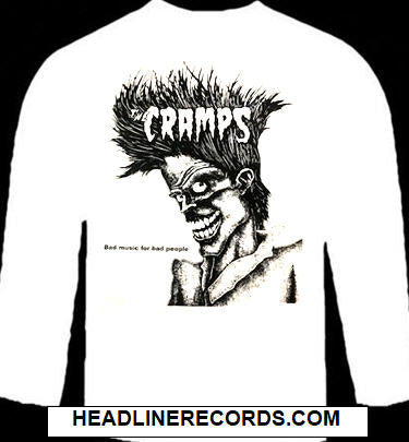 CRAMPS - BAD MUSIC FOR BAD PEOPLE LONG SLEEVE TEE SHIRT