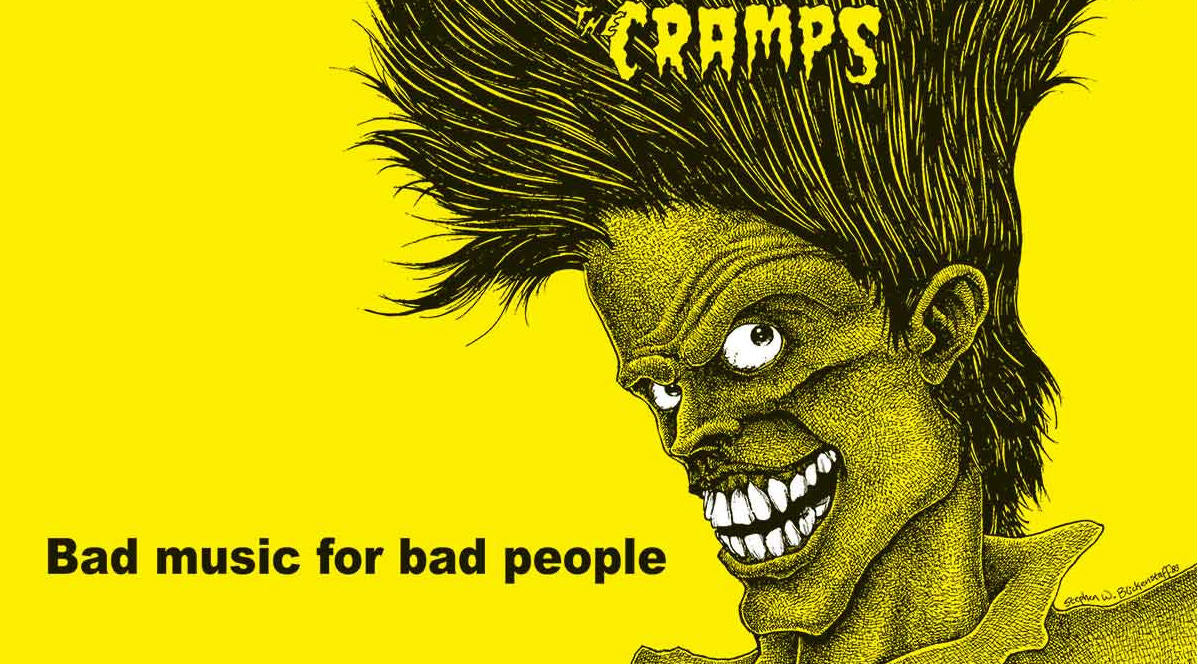 CRAMPS - BAD MUSIC FOR BAD PEOPLE POSTER