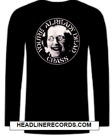 CRASS - YOU'RE ALREADY DEAD LONG SLEEVE TEE SHIRT