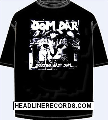DOM DAR - SKRATTAR BAST SOM.. TEE SHIRT