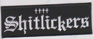 SHITLICKERS - SHITLICKERS EMBROIDERED PATCH