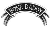 EMBROIDERED PATCH - ARCH BONE DADDY PATCH
