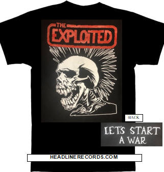 EXPLOITED - LET'S START A WAR (SKULL) TEE SHIRT
