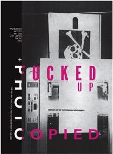 BOOK - FUCKEP UP & PHOTOCOPIED (HARD COVER)