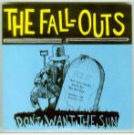 Fall-Outs Don't Want The Sun