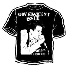 GOVERNMENT ISSUE - SHEER TERROR TEE SHIRT
