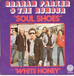 GRAHAM PARKER & THE RUMOUR - SOUL SHOES