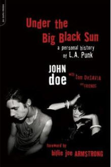JOHN DOE - UNDER THE BIG BLACK SUN BOOK ( X )