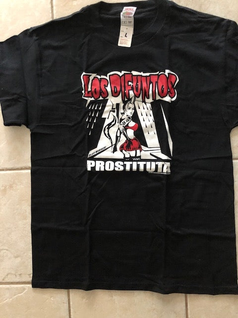 LOS DIFUNTOS - PROSTITUTA TEE SHIRT