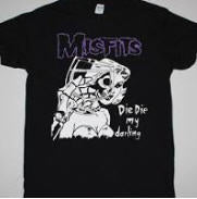 MISFITS - DIE DIE MY DARLING TEE SHIRT