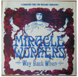 Miracle Workers Way Back When