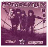 Motorcycle Boy Feel It