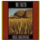 No Faith  Forced Subservience