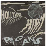 PAGANS - HOLLYWOOD HIGH