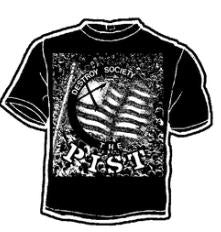 PIST - DESTROY SOCIETY TEE SHIRT