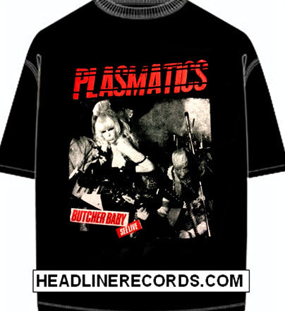 PLASMATICS - BUTCHER BABY TEE SHIRT