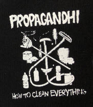 PROPAGANDHI - HOW TO CLEAN EVERYTHING PATCH – Headline Records